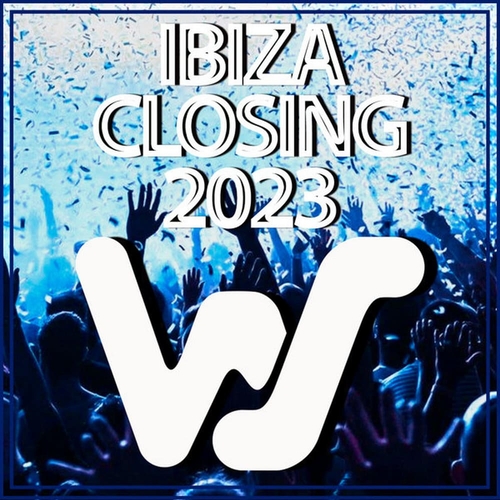 VA - World Sound Ibiza Closing 2023 [WSIC2023]